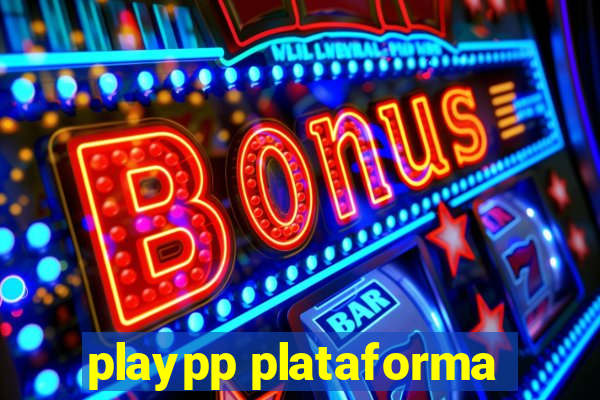 playpp plataforma